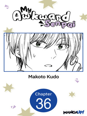 cover image of My Awkward Senpai, Chapter 36